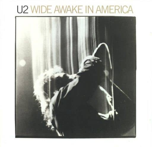 Wide awake in America [CD] U2