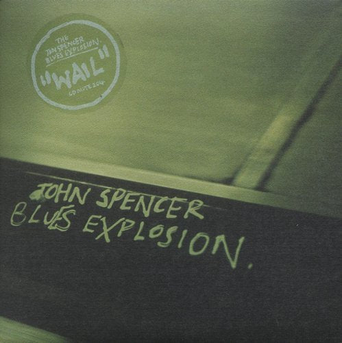 Wail [CD] Jon Spencer Blues Explosion