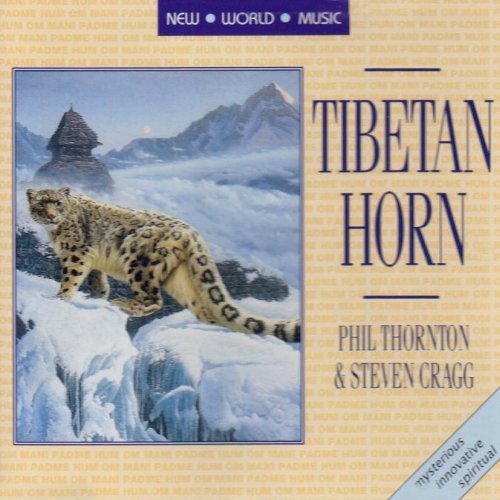 Tibetan Horn [CD] Phil Thornton & Ste Connor