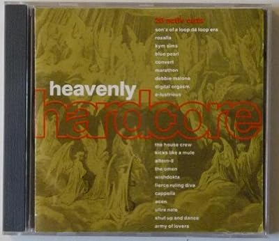 Rozalla， Kym Sims， Blue Pearl， The Omen， Army of Lovers， Cappella.. [CD] Heavenly Hardcore (1992)