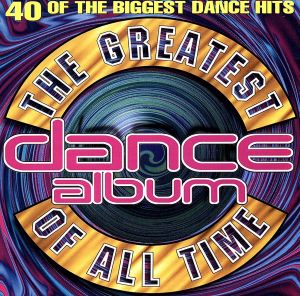 Greatest Dance Album of... [CD] Various