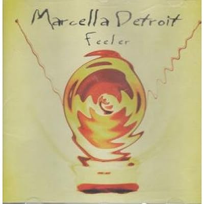 Feeler [CD] Marcella Detroit