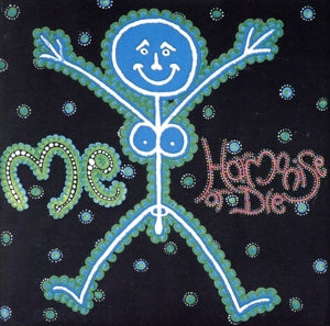 Harmonise Or Die [CD] Me