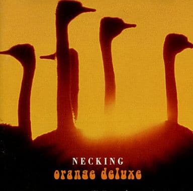 Necking [CD] Orange Deluxe
