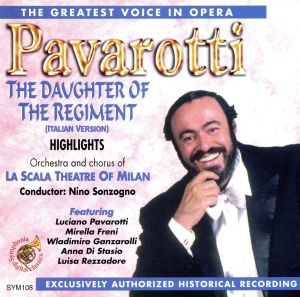 Donizetti;Fille Du Regiment [CD] Pavarotti; Orc.&Chs.Scala Milan