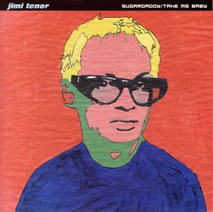 Sugar Daddy [CD] Tenor， Jimi