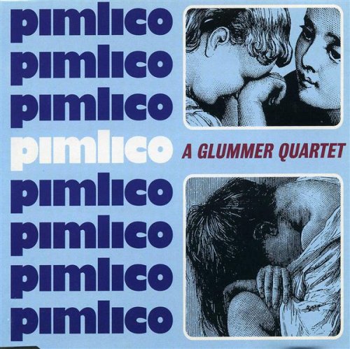 A Glummer Quartet [CD] Pimlico
