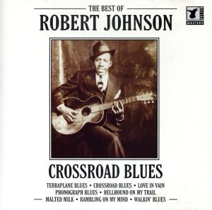 Crossroad Blues [CD] Robert Johnson