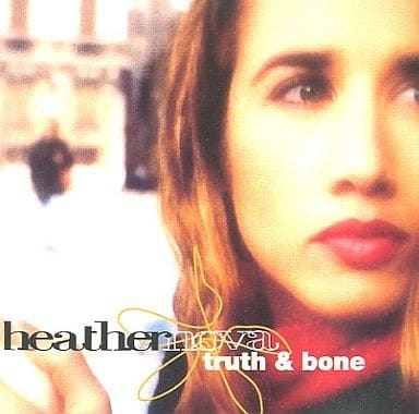 Truth and Bone [CD] Nova Heather