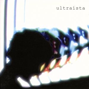 Ultraista [CD] Ultraista