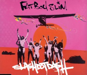 Slash Dot Dash [CD] Fatboy Slim