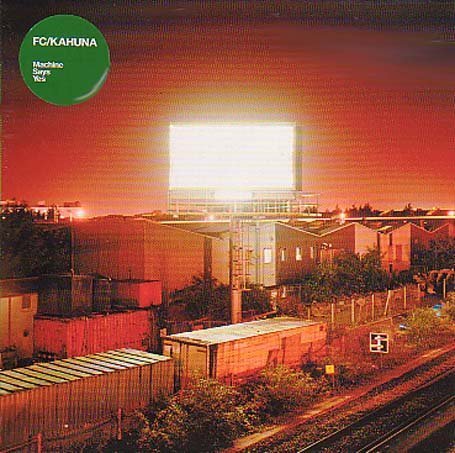 Machine Says Yes [CD] Fc Kahuna