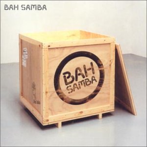 Bah Samba [CD] Bah Samba