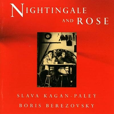 Nightingale & Rose: Slava [CD] RIMSKY KORSAKOV (Composer)， BORODIN (Composer)， MUSORGSKY (Composer)， TCHAIKOVSKY (Composer)， RACHMANINOV (Composer)， et al. | Format: Audio CD