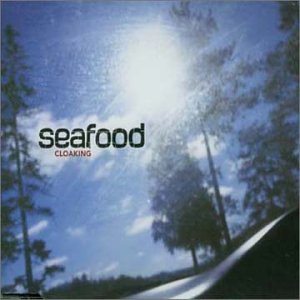 Cloaking [CD] Seafood