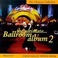 Ultimate... Ballroom Album 2 [CD]