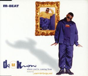 Know Where You're Coming.. [CD] M-Beat Ft Jamiroquai