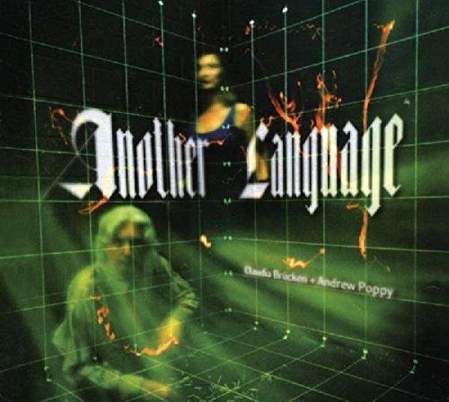 Another Language [CD] Brucken， Claudia; Poppy， Andrew