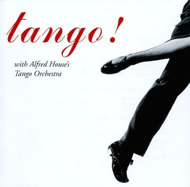 Tango! [CD] Alfred House