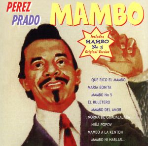 Mambo [CD] PEREZ PRADO