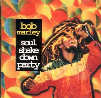 Soul Shakedown Party [CD] Bob Marley