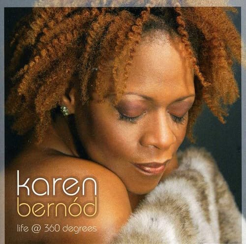 Life at 360 Degrees [CD] Karen Bernod