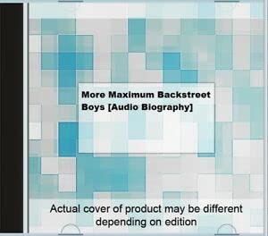 More Maximum Backstreet Boys [CD] Backstreet Boys