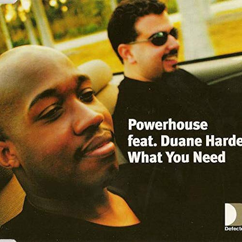 What You Need [CD] Powerhouse Ft Duane Harden