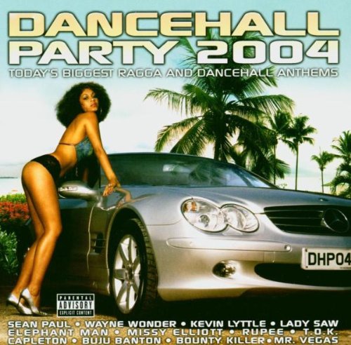 Dancehall Party 2004 [CD] Various
