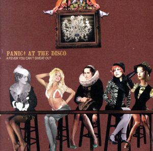 Fever You Can't Sweat Out [CD] Panic At The Disco
