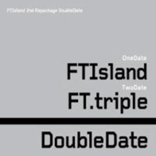 F.T.Island 3集 - Double Date 雙重約會 (初回限定精裝盤) (2CD+DVD)(台湾盤) [CD] FTIsland