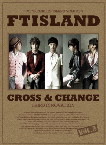 CROSS & CHANGE-台灣獨占限定盤 [CD] FTIsland(エフティアイランド)