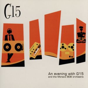 An Evening With G15 [CD] G15