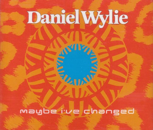 Maybe I've Changed [CD] Wylie， Daniel