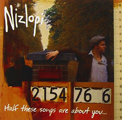 Half These Songs Are About You [CD] Nizlopi