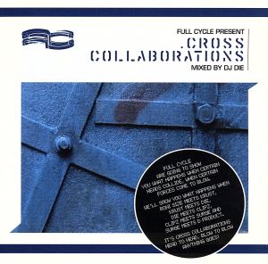 Cross Collaborations [CD] DJ Die