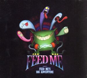 Feed Me's Big Adventure [CD] Feed Me