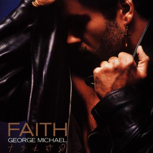 Faith [CD] Michael， George
