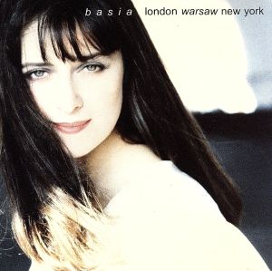 London Warsaw New York [CD] Basia Basia Aretha Franklin Ted White Andy Gangadeen Bud Beadle Julian Crampton Marc d'Aieur Steve Gregory Andy Ross Danny ”Balance” White Andy Lafone Basia Trzetrzelewska Danny White Kevin Robinson Peter White Robin Jones Ronn