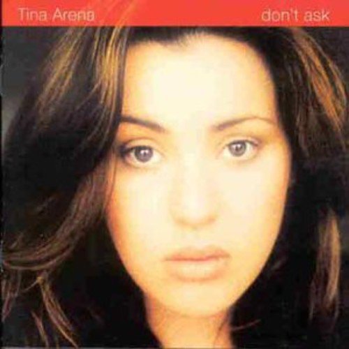 Don't Ask [CD] Arena， Tina