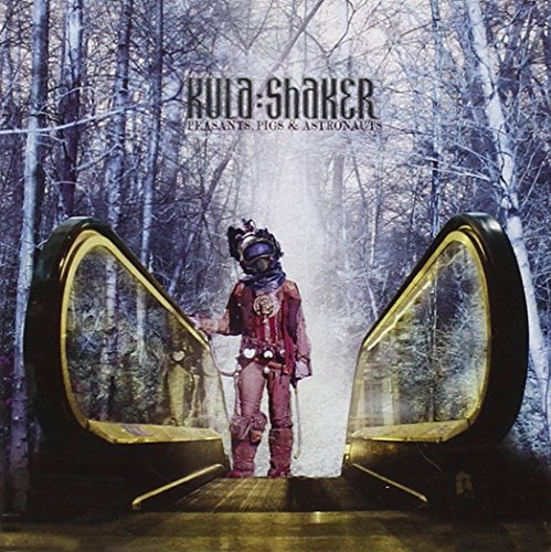 Peasants， Pigs & Astronauts [CD] Kula Shaker