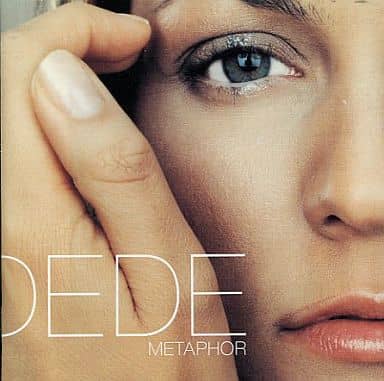 Metaphor [CD] Dede