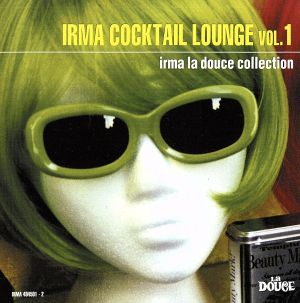 Irma Cocktail Lounge Vol.1 [CD] Various Artists