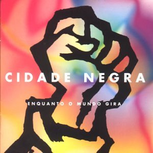 Enquanto [CD] Cidade Negra