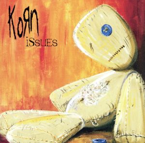Issues [CD] Korn
