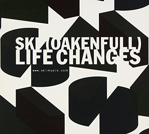 【輸入盤】Ｌｉｆｅ Ｃｈａｎｇｅｓ [CD] Ski Oakenfull