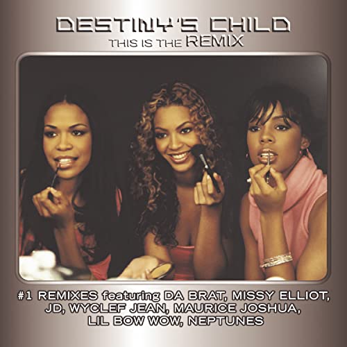 This Is the Remix [CD] Destiny's Child