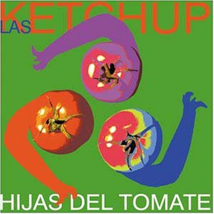 Hijas Del Tomate [CD] Las Ketchup