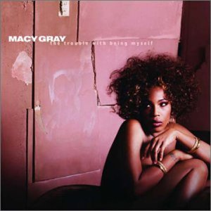 Trouble With Being Myself [CD] Gray， Macy