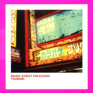 Tsunami [CD1] [CD] Manic Street Preachers